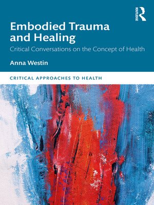 cover image of Embodied Trauma and Healing
